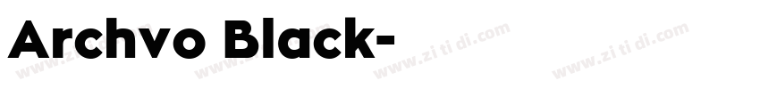 Archvo Black字体转换